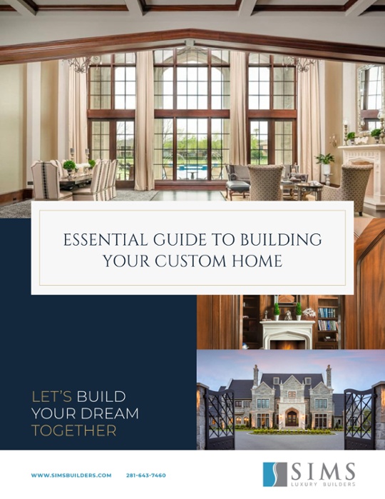 Essential Guide to Building Your Custom Home